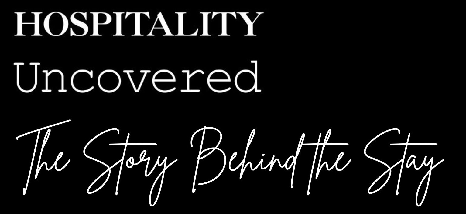 Hospitality Uncovered